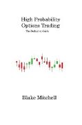 High Probability Options Trading