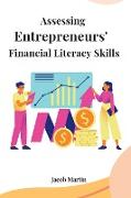 Assessing entrepreneurs' financial literacy skills