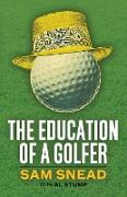 The Education of a Golfer