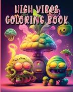 High Vibes Coloring Book