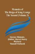 Memoirs of the Reign of King George the Second (Volume 3)