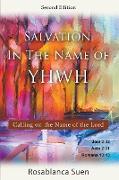 Salvation in the Name of YHWH