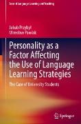 Personality as a Factor Affecting the Use of Language Learning Strategies