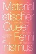 Materialistischer Queer-Feminismus