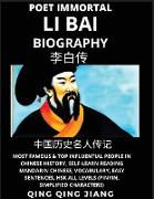 Li Bai Biography - Poet Immortal, Most Famous & Top Influential People in Chinese History, Self-Learn Reading Mandarin Chinese, Vocabulary, Easy Sentences, HSK All Levels (Pinyin, Simplified Characters)