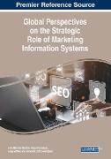 Global Perspectives on the Strategic Role of Marketing Information Systems