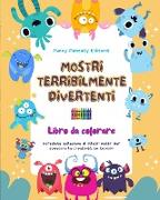 Mostri terribilmente divertenti | Libro da colorare | Scene creative di mostri per bambini dai 3 ai 10 anni
