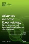 Advances in Forest Ecophysiology