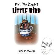 Mr. MacBoggle's Little Bird