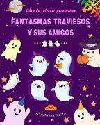 Fantasmas traviesos y sus amigos | Libro de colorear para niños | Colección divertida y creativa de fantasmas