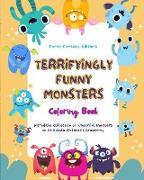Terryfyingly Funny Monsters | Coloring Book | Cute and Creative Monster Scenes for Kids 3-10