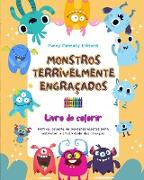 Monstros terrivelmente engraçados | Livro de colorir | Cenas criativas de monstros para crianças de 3 a 10 anos