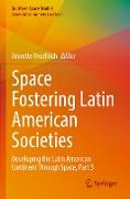 Space Fostering Latin American Societies