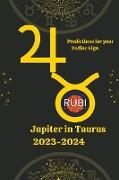 Jupiter in Taurus 2023-2024