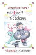 The Improbable Voyage of the Poof! Academy