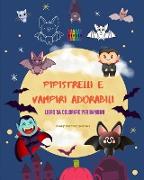 Pipistrelli e vampiri adorabili | Libro da colorare per bambini | Disegni divertenti delle creature notturne più carine