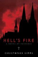 Hell's Fire: A Novel of Suspense