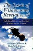 The Spirit of Wisdom and Revelation II