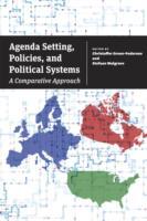 Agenda Setting, Policies, and Political Systems