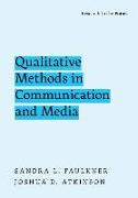 Qualitative Methods in Communication and Media