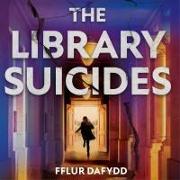 The Library Suicides: The Most Captivating Locked-Room Psychological Thriller of 2023 from the Award-Winning Author