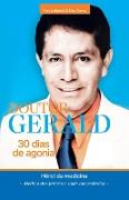 Doutor Gerald - 30 Dias De Agonia