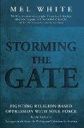 Storming the Gate