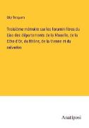 Troisième mémoire sur les foraminifères du Lias des départements de la Moselle, de la Côte d'Or, du Rhône, de la Vienne et du calvados