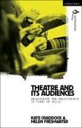 Theatre and its Audiences