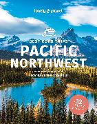Lonely Planet Best Road Trips Pacific Northwest