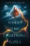 Where the Lightning Goes