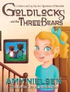 Goldilocks and the Three Bears