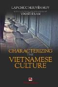 Characterizing the Vietnamese culture