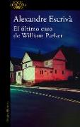 El Último Caso de William Parker