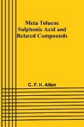 Meta Toluene Sulphonic Acid and Related Compounds