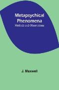 Metapsychical Phenomena