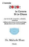 L'année 2020: Le Corona Et Le Chaos