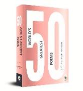 50 World's Greatest Poems: Collectable Edition