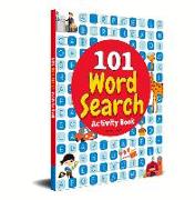 101 Word Search Activity Book: Large Grid Word Search Puzzles for Kids with Attractive Illustrations