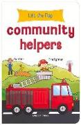 Lift the Flap: Community Helpers: Early Learning Novelty Board Book for Children