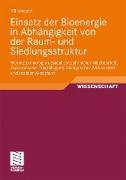 Einsatz der Bioenergie in Abhängigkeit von der Raum- und Siedlungsstruktur