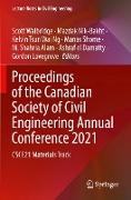 Proceedings of the Canadian Society of Civil Engineering Annual Conference 2021