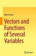 Vectors and Functions of Several Variables