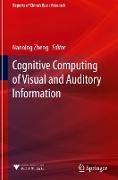 Cognitive Computing of Visual and Auditory Information