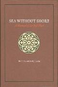 Sea Without Shore: A Manual of the Sufi Path