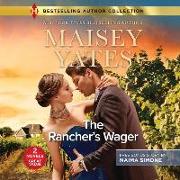 The Rancher's Wager and Ruthless Pride