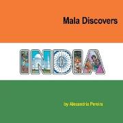 Mala Discovers India