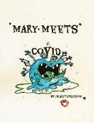 Mary Meets COVID