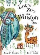 Lou's Zoo and Winston Too