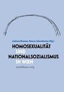 Homosexualität und Nationalsozialismus in Wien